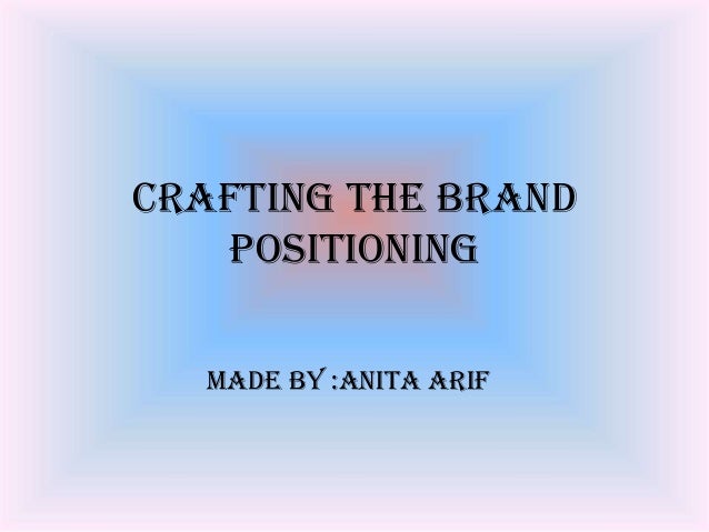 crafting the brand positioning kotler